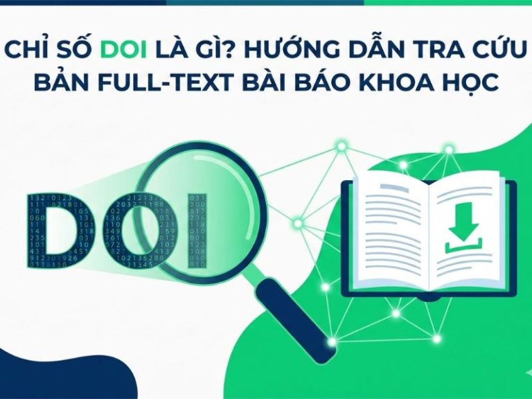 Chỉ số DOI (Digital Object Identifier) là gì? Hướng dẫn tra cứu bản full-text bài báo khoa học