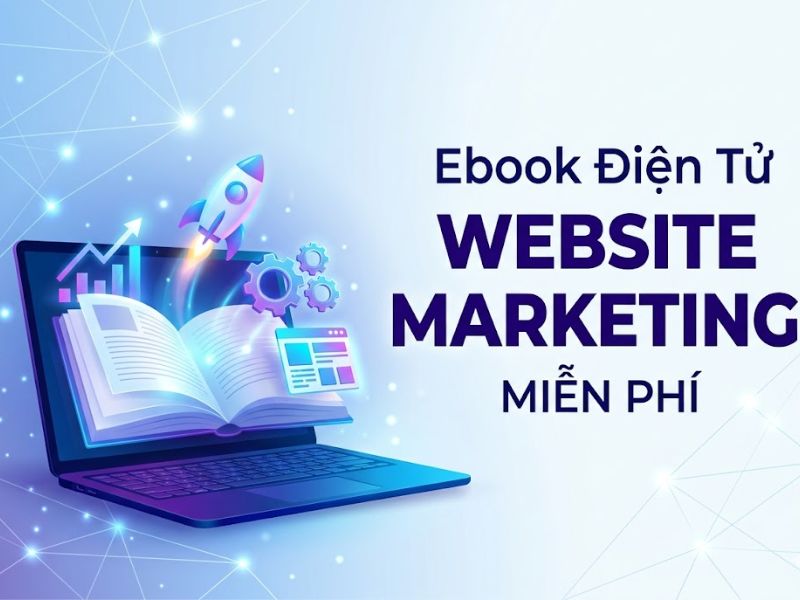 Ebook Điện Tử Website Marketing Miễn Phí
