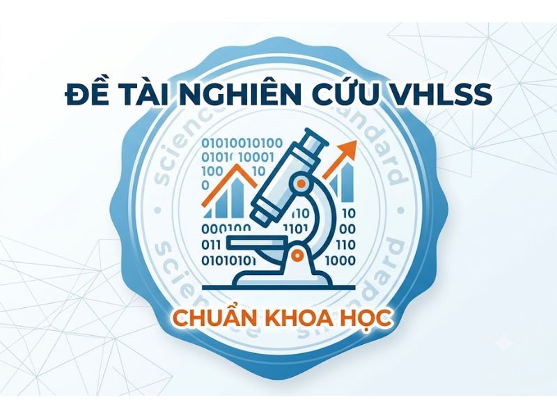 Đề Tài Nghiên Cứu VHLSS Chuẩn Khoa Học