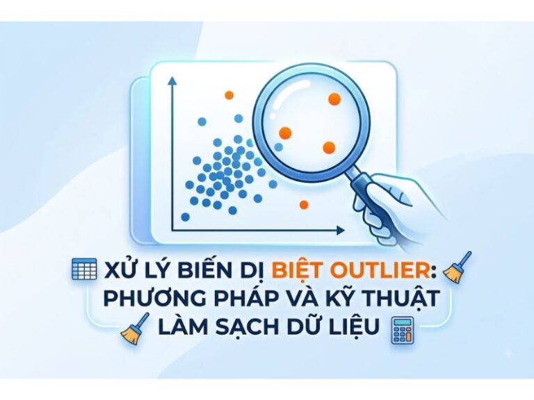 Xử Lý Biến Dị Biệt Outlier: Phương Pháp Và Kỹ Thuật Làm Sạch Dữ Liệu