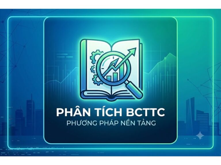 Phương Pháp Phân Tích Báo Cáo Tài Chính