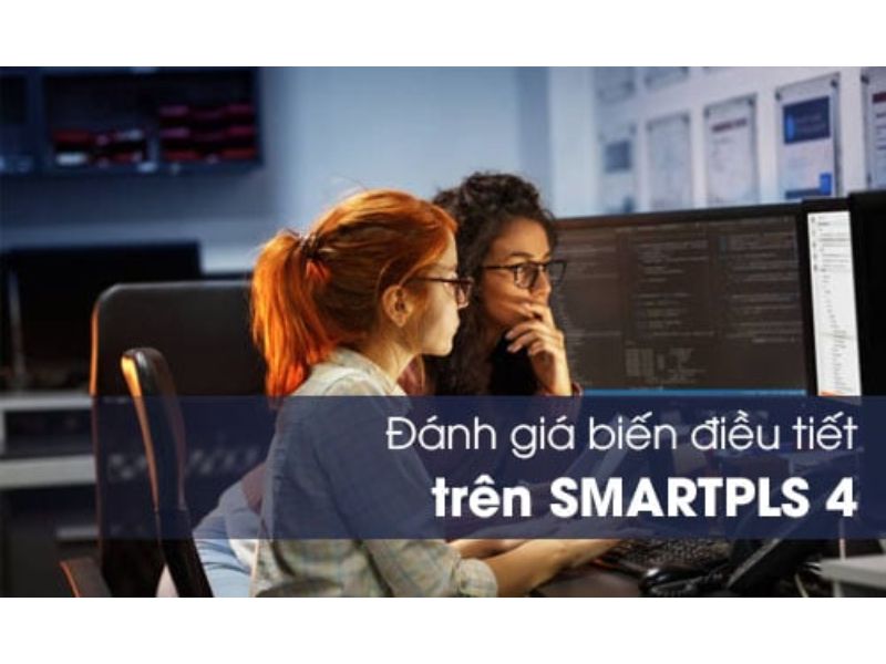 Moderator Effects Là Gì? Kiểm Định Trên SmartPLS, SPSS