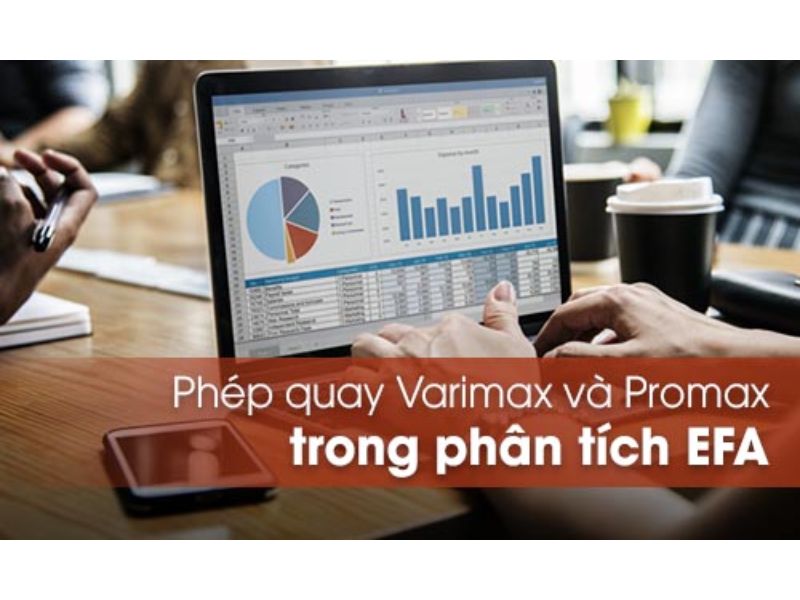 Varimax Rotation Là Gì? Phép Xoay Vuông Góc Trong EFA Và Promax